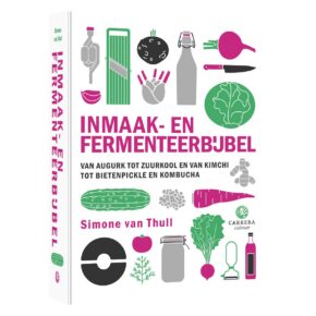 kookboek Simone van Thull – Inmaak- en fermenteerbijbel