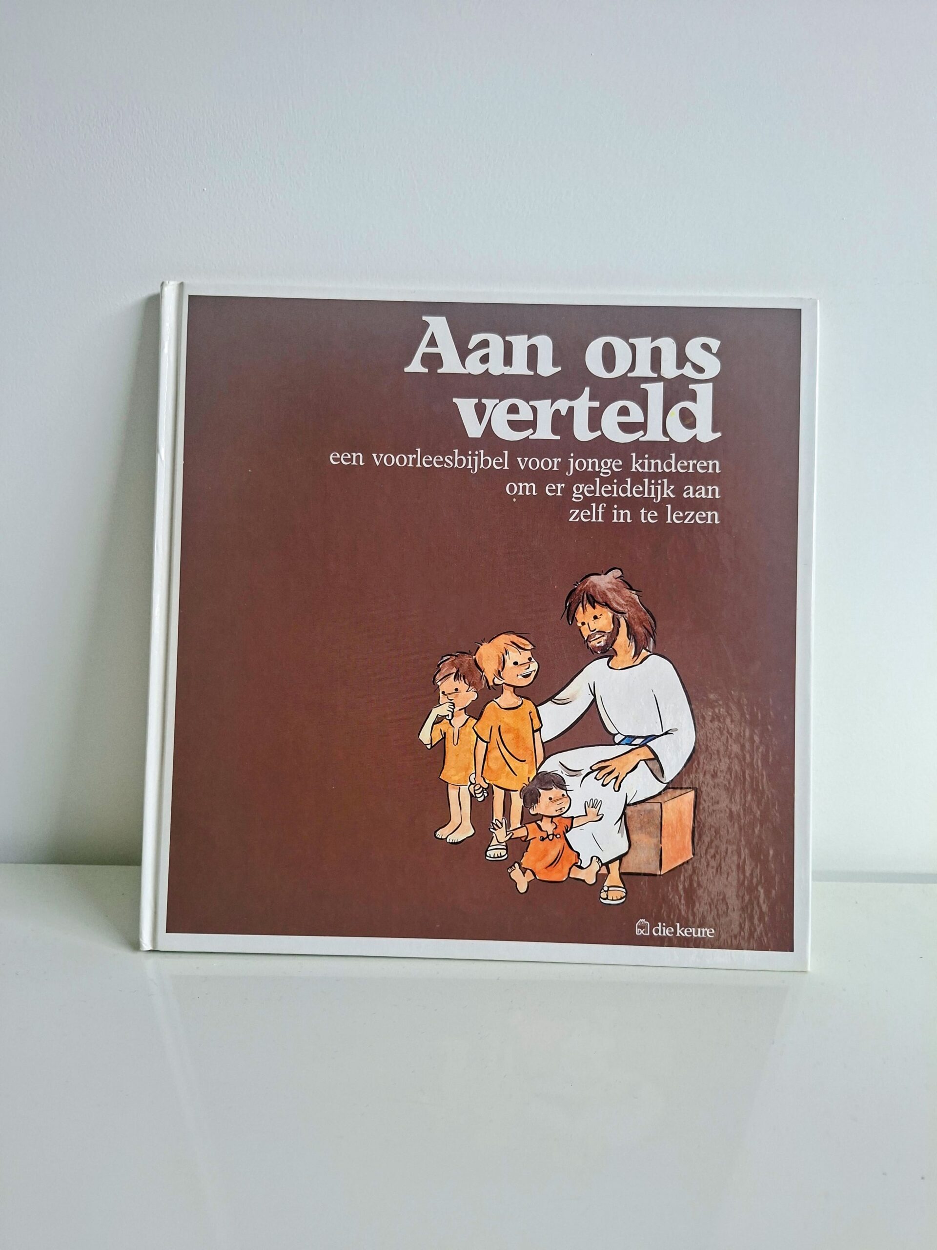 Aan ons verteld : een voorleesbijbel voor jonge kinderen  Tweedehands boek