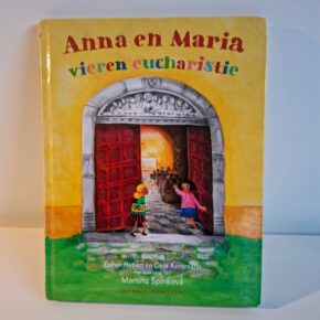 Tweedehands boekje  Anna en Marie bij de Heilige Mis